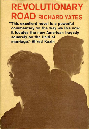 Invito alla lettura: Richard Yates, Revolutionary Road